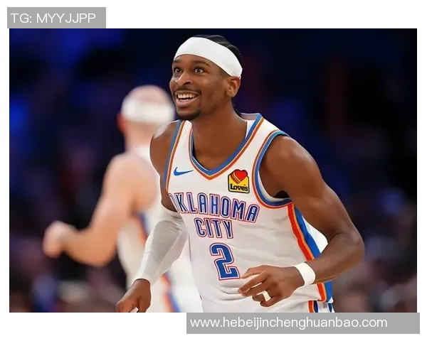 谢伊吉尔杰斯亚历山大如何在NBA赛场上崭露头角与展现潜力